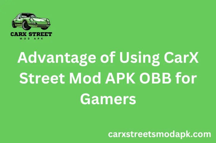 CarX Street Mod APK OBB